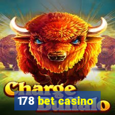 178 bet casino